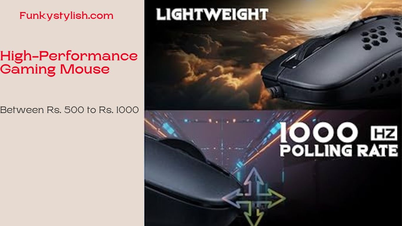 High-Performance Gaming Mouse Between Rs. 500 to Rs. 1000