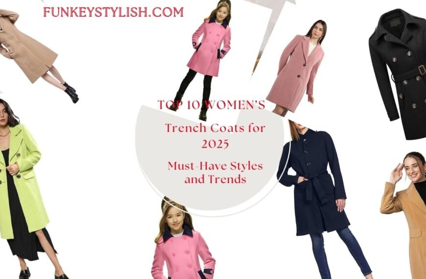 Top 10 Women’s Trench Coats for 20251